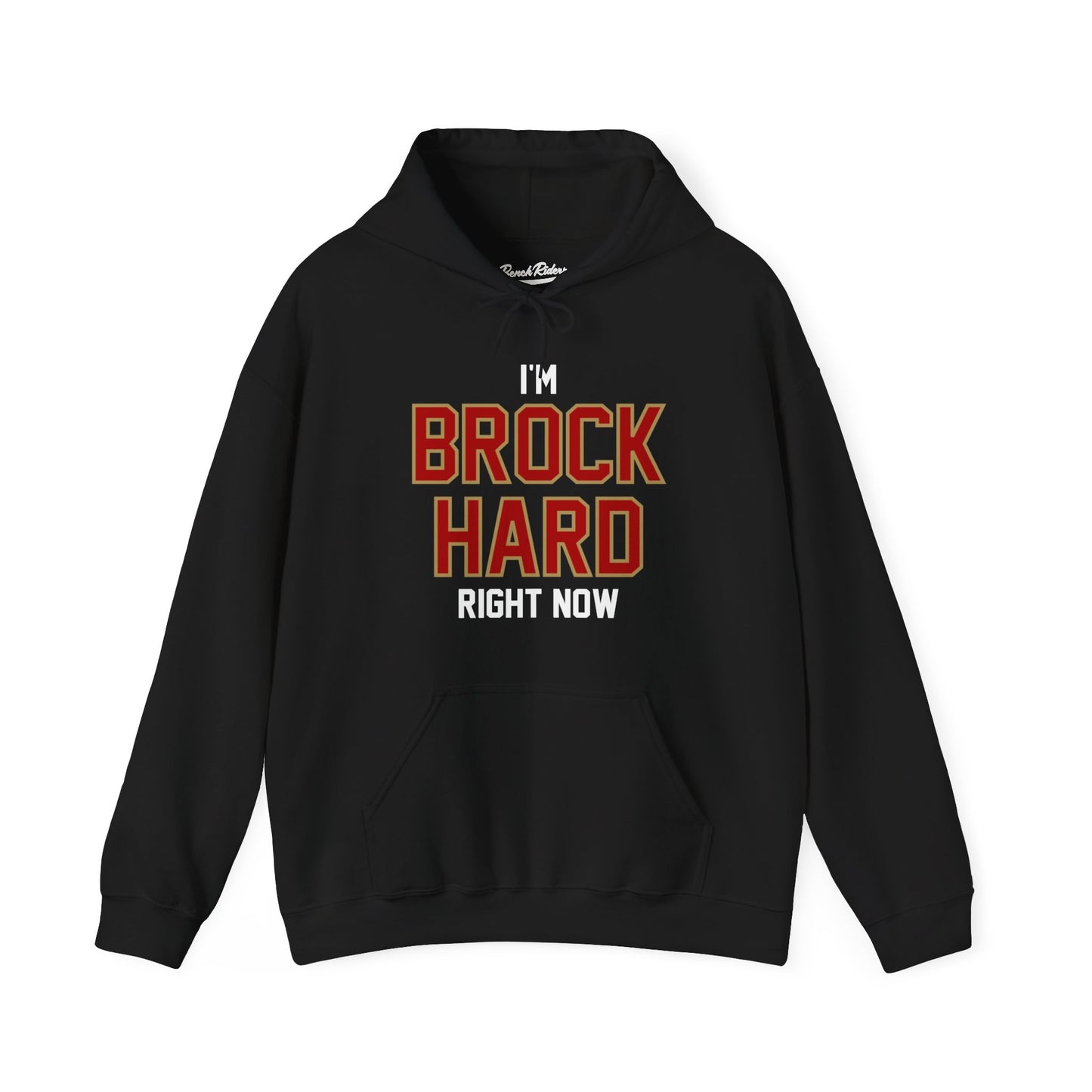 Brock Hard - Unisex Hooded Sweatshirt